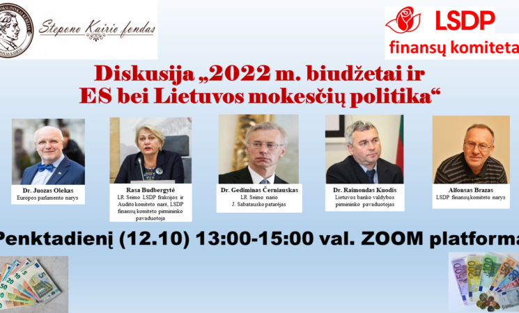 Diskusija „2022 m. biudžetai ir ES bei Lietuvos mokesčių politika“